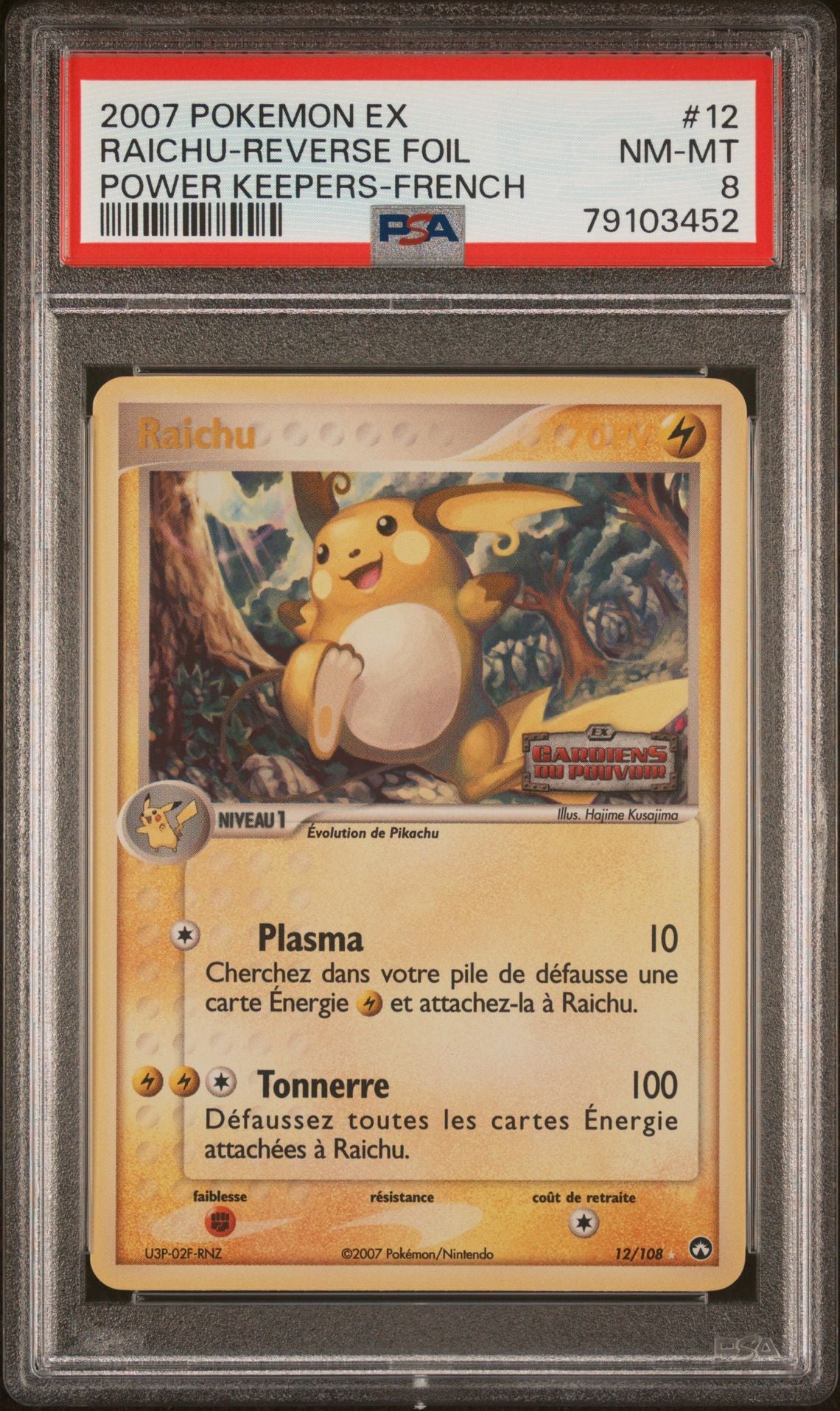 Raichu Holo Reverse 12 EX : Gardiens du Pouvoir PSA 8